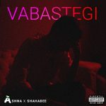 Ashna & Shahabee - Vabastegi